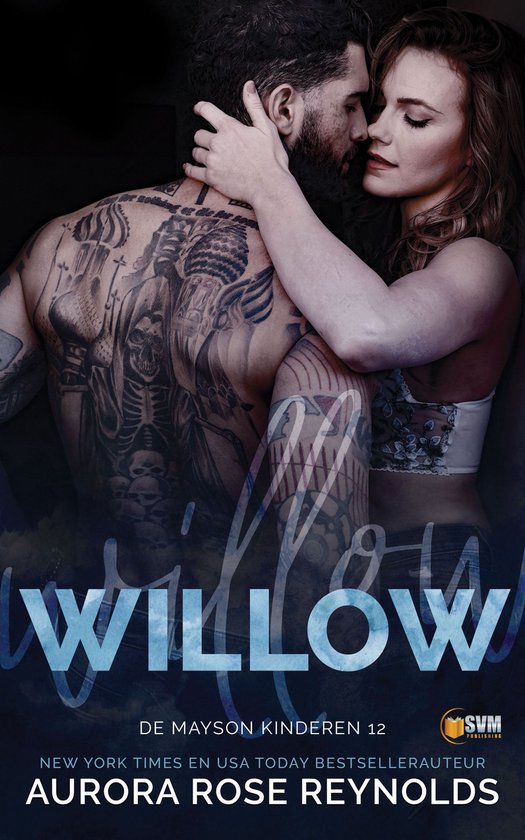 Aurora Rose Reynolds - Willow